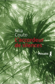 L'Accordeur De Silences