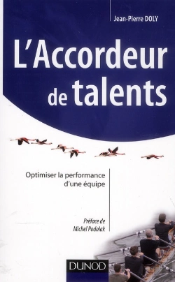 Bertrand.pt - L'Accordeur De Talents - Comment Optimiser La Performance D'Une Equipe