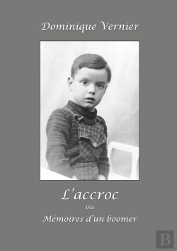 Bertrand.pt - L'Accroc Ou Mémoires D'Un Boomer