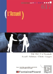 L'Accueil ; 1re, Terminale Bac Pro Arcu ; Livre De L'Élève