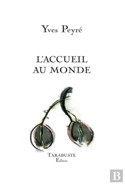 Bertrand.pt - L'Accueil Au Monde - Yves Peyre