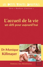 L'Accueil De La Vie : Un Défi Pour Aujourd'Hui