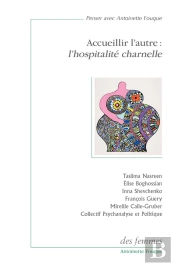 L'Accueil De L'Autre : L'Hospitalite Charnelle
