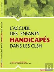 L'Accueil Des Enfants Handicapés Dans Les Clsh