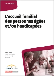 L'Accueil Familial Des Personnes Âgées Et/Ou Handicapées