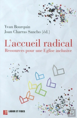 Bertrand.pt - L'Accueil Radical ; Ressources Pour Une Église Inclusive