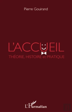 Bertrand.pt - L'Accueil ; Théorie, Histoire Et Pratique