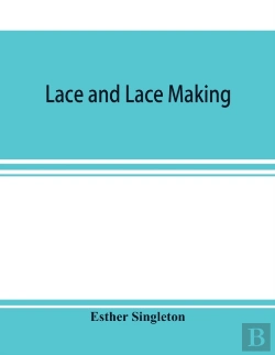 Bertrand.pt - Lace And Lace Making