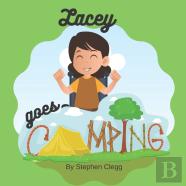Lacey Goes Camping.