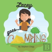 Lacey Goes Camping.