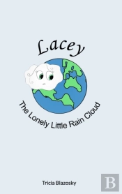 Lacey The Lonely Little Rain Cloud