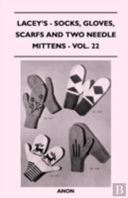 Bertrand.pt - Lacey'S - Socks, Gloves, Scarfs And Two Needle Mittens - Vol. 22
