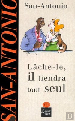 Bertrand.pt - Lache-Le Il Tiendra Tout Seul