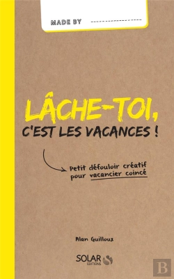Bertrand.pt - Lache-Toi, C'Est Les Vacances