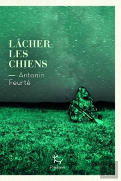Lâcher Les Chiens