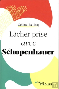 Bertrand.pt - Lâcher Prise Avec Schopenhauer