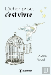 Lacher Prise C'Est Vivre