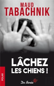 Lâchez Les Chiens !