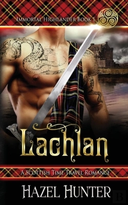 Bertrand.pt - Lachlan (Immortal Highlander Book 1)