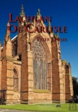 Bertrand.pt - Lachlan Of Carlisle