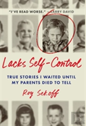 Lacks Self-Control