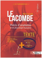 Lacombe ; Précis D'Anatomie Et De Physiologie Humaines (32e Édition)