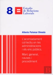 L'Acomiadament Col·Lectiu En Les Administraciones I Els Ens Públics