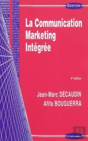 Lacommunication Marketing Intégrée (4e Édition)