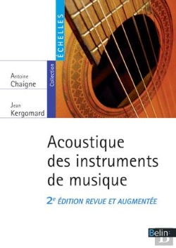 Bertrand.pt - L'Acoustique Des Instruments De Musique (2e Édition)