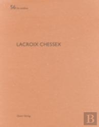 Lacroix Chessex
