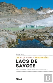 Lacs De Savoie : Les Plus Belles Balades Et Randonnées