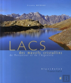 Bertrand.pt - Lacs Des Massifs Cristallins Du Mercantour Et De L'Argentera