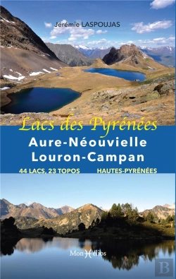 Bertrand.pt - Lacs Des Pyrénées : Aure, Néouvielle, Louron, Campan