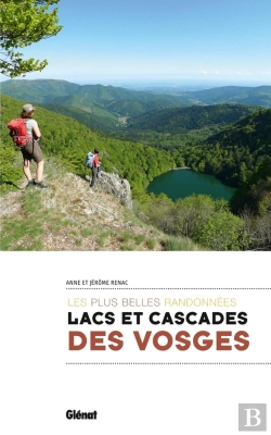 Bertrand.pt - Lacs Et Cascades Des Vosges ; Les Plus Belles Randonnées