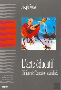 Bertrand.pt - L'Acte Educatif