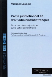 L'Acte Juridictionnel En Droit Administratif Francais