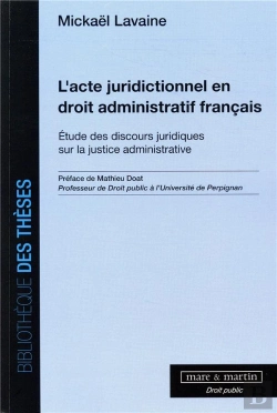 Bertrand.pt - L'Acte Juridictionnel En Droit Administratif Francais