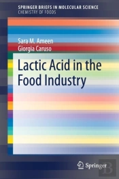 Lactic Acid In The Food Industry