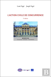L'Action Civile De Concurrence (3e Édition)