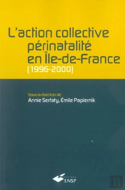 Bertrand.pt - L'Action Collective Perinatalite En Ile De France, 1996-2000