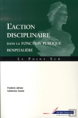 Bertrand.pt - L'Action Disciplinaire Dans La Fonction Publique Hospitalière