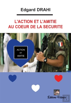 Bertrand.pt - L'Action Et L'Amitié Au Coeur De La Sécurité