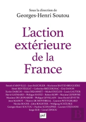 L'Action Extérieure De La France ; Entre Ambition Et Réalisme