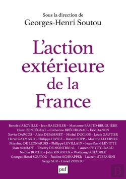 Bertrand.pt - L'Action Extérieure De La France ; Entre Ambition Et Réalisme