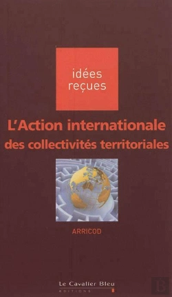 Bertrand.pt - L'Action Internationale Des Collectivités Territoriales