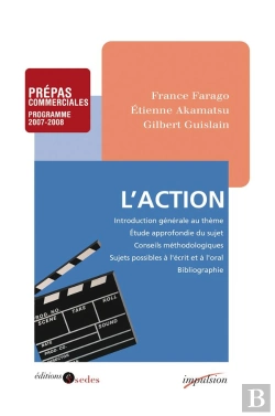 Bertrand.pt - L'Action ; Prépas Commerciales ; Programme 2007-2008