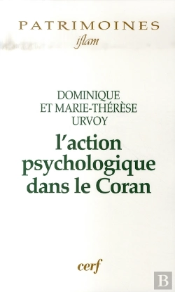 Bertrand.pt - L'Action Psychologique Dans Le Coran