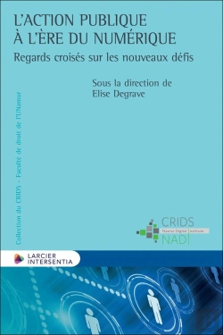Bertrand.pt - L'Action Publique À L'Ère Du Numérique : Regards Croisés Sur Les Nouveaux Défis