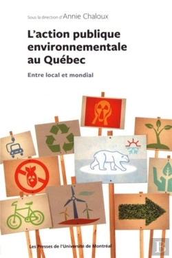 Bertrand.pt - L'Action Publique Environnementale Au Québec : Entre Local Et Mondial