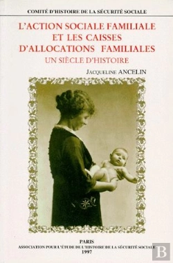 Bertrand.pt - L'Action Sociale Familiale Et Les Caisses D'Allocations Familiales